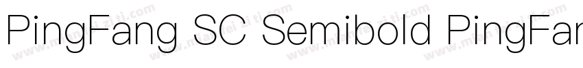 PingFang SC Semibold PingFang SC Se字体转换